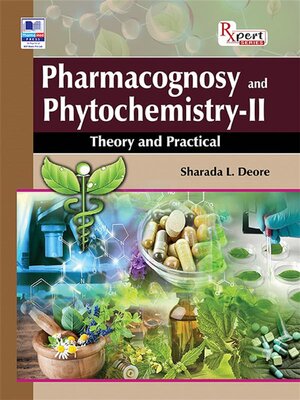 cover image of Pharmacognosy and Phytochemistry &#8211; II